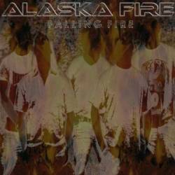 Alaska Fire : Falling Fire